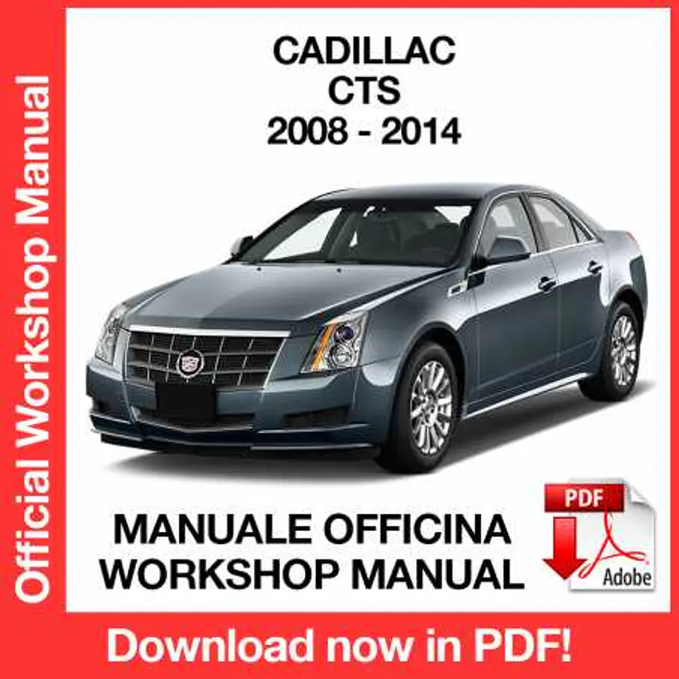 Cadillac CTS (2008, 2009, 2010, 2011, 2012, 2013, 2014) (EN) Workshop Repair Manual FREE PDF Download 1