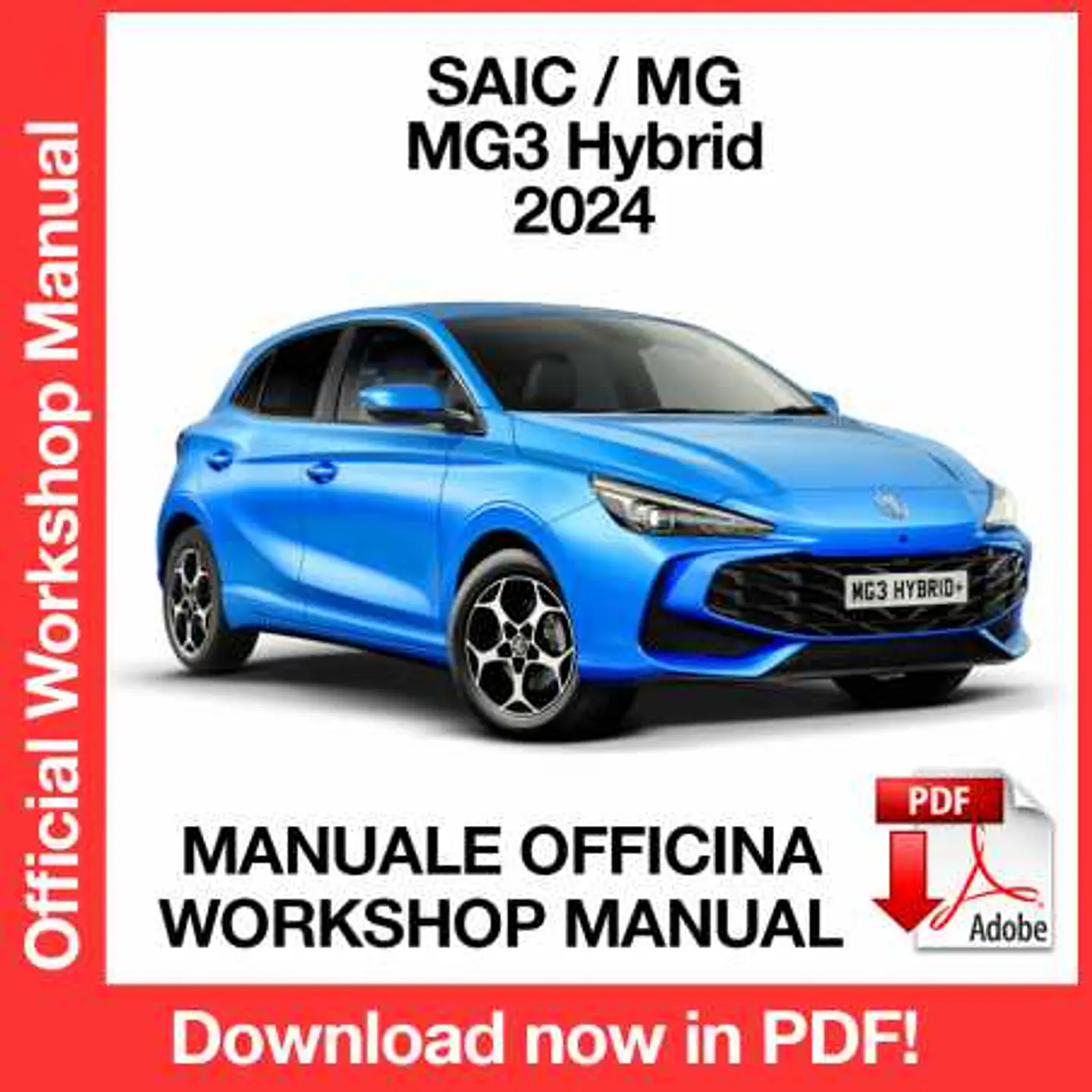 Saic MG MG3 Hybrid (2023-2024) (EN) (ITA) Workshop Repair Manual FREE PDF Download 1