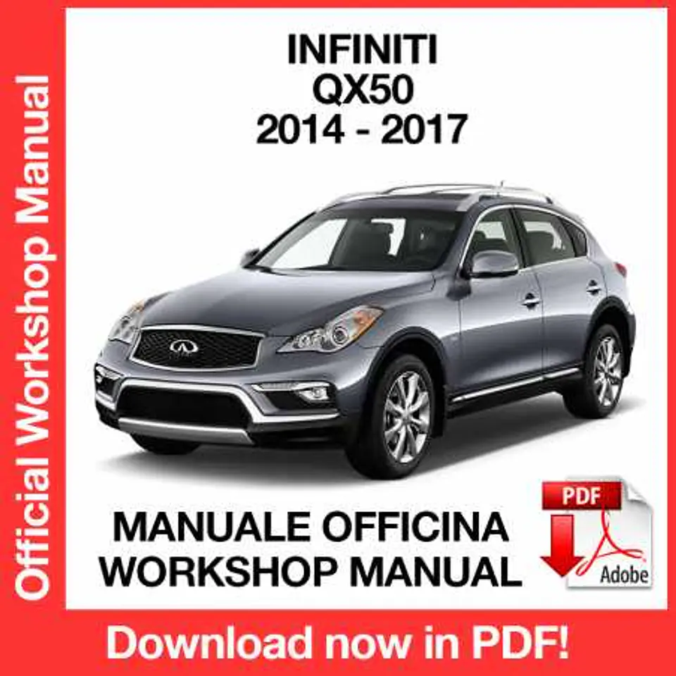 Infiniti QX50 JX50 (2014, 2015, 2016, 2017) (EN) Workshop Repair Manual FREE PDF Download 1