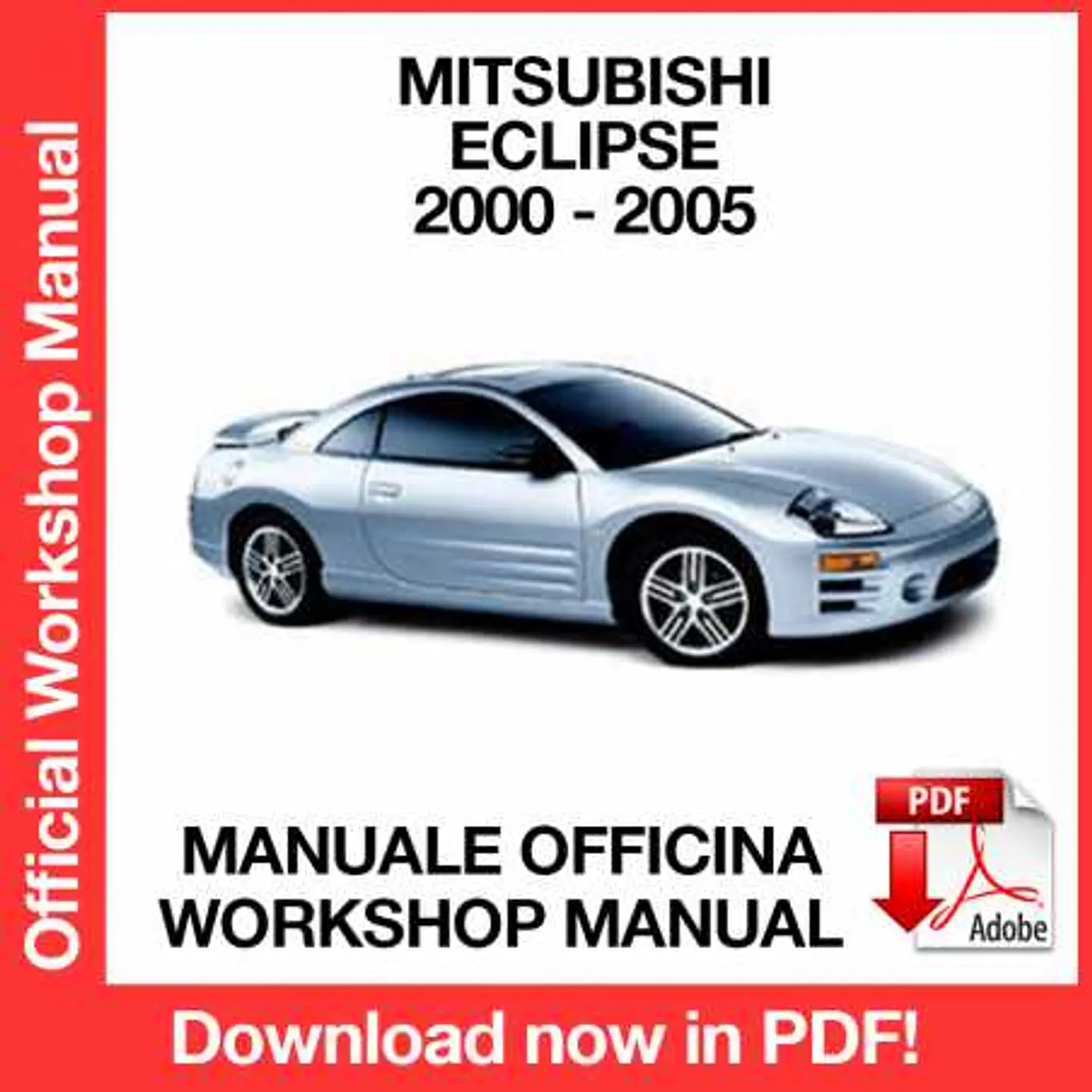 Mitsubishi Eclipse (2000, 2001, 2002, 2003, 2004, 2005) (EN) Workshop Repair Manual FREE PDF Download 1