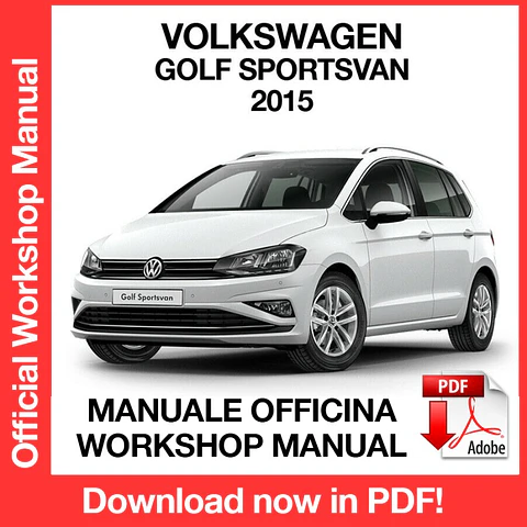 Volkswagen Golf Sportsvan (2015) (EN) Workshop Repair Manual FREE PDF Download