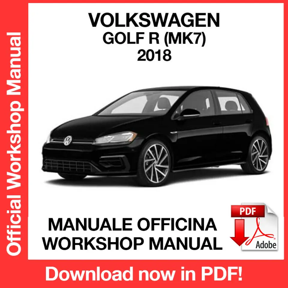 Volkswagen Golf R MK7 (2018) (EN) Workshop Repair Manual FREE PDF Download 1