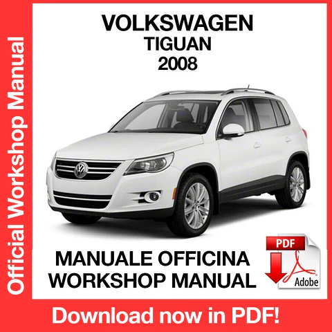 Volkswagen Tiguan (2008) (EN) Workshop Repair Manual FREE PDF Download