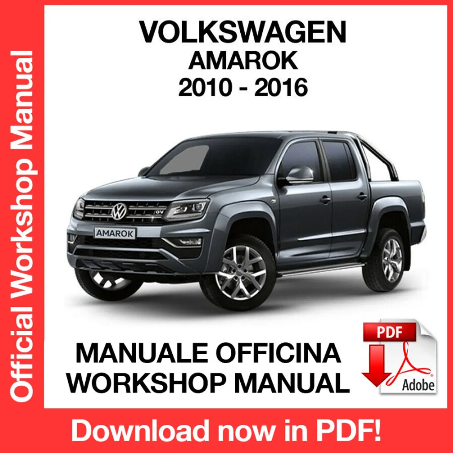 Volkswagen Amarok (2010-2011-2012-2013 ) (EN) Workshop Repair Manual FREE PDF Download 1