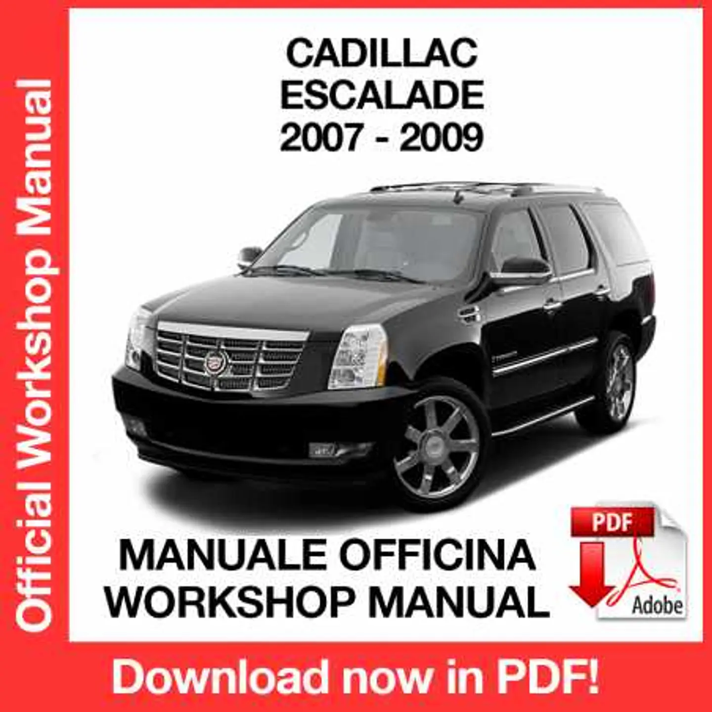 Cadillac Escalade (2007, 2008, 2009) (EN) Workshop Repair Manual FREE PDF Download 1