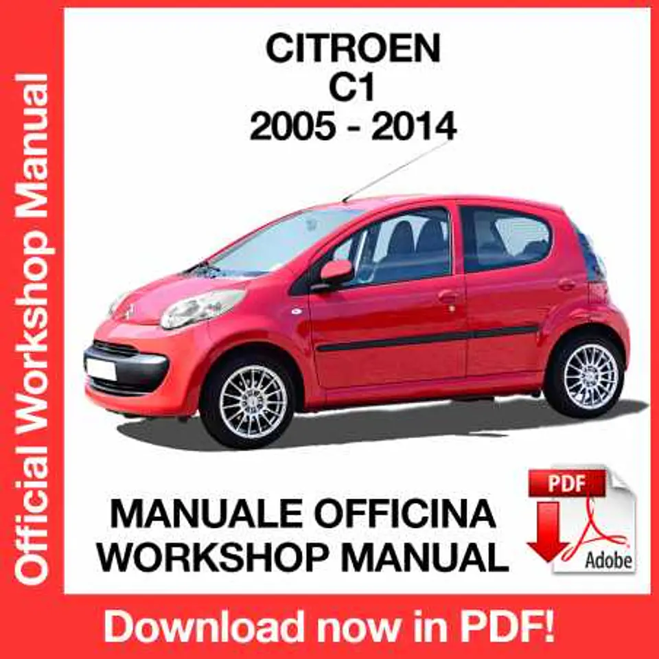 Citroen C1 (2011, 2012, 2013, 2014) (ITA) Workshop Repair Manual FREE PDF Download 1