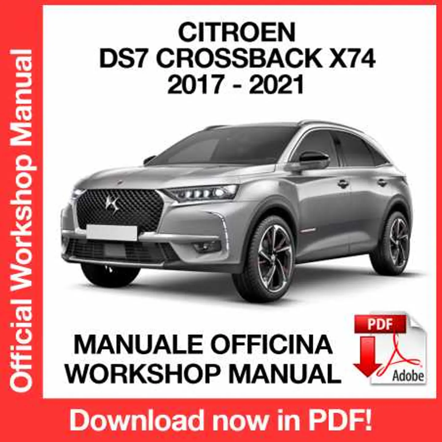 Citroen DS7 Crossback X74 (2017, 2018, 2019, 2020, 2021) (EN) Workshop Repair Manual FREE PDF Download 1