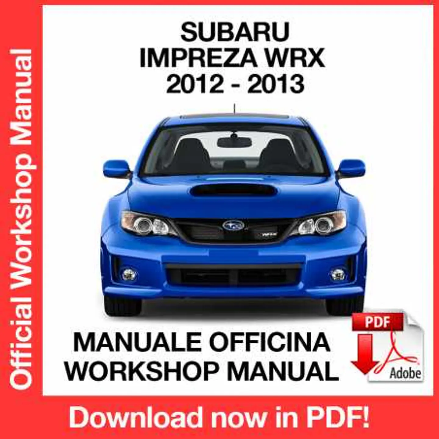 Subaru Impreza Wrx GJ - GP (2012-2013) (EN) Workshop Repair Manual FREE PDF Download 1
