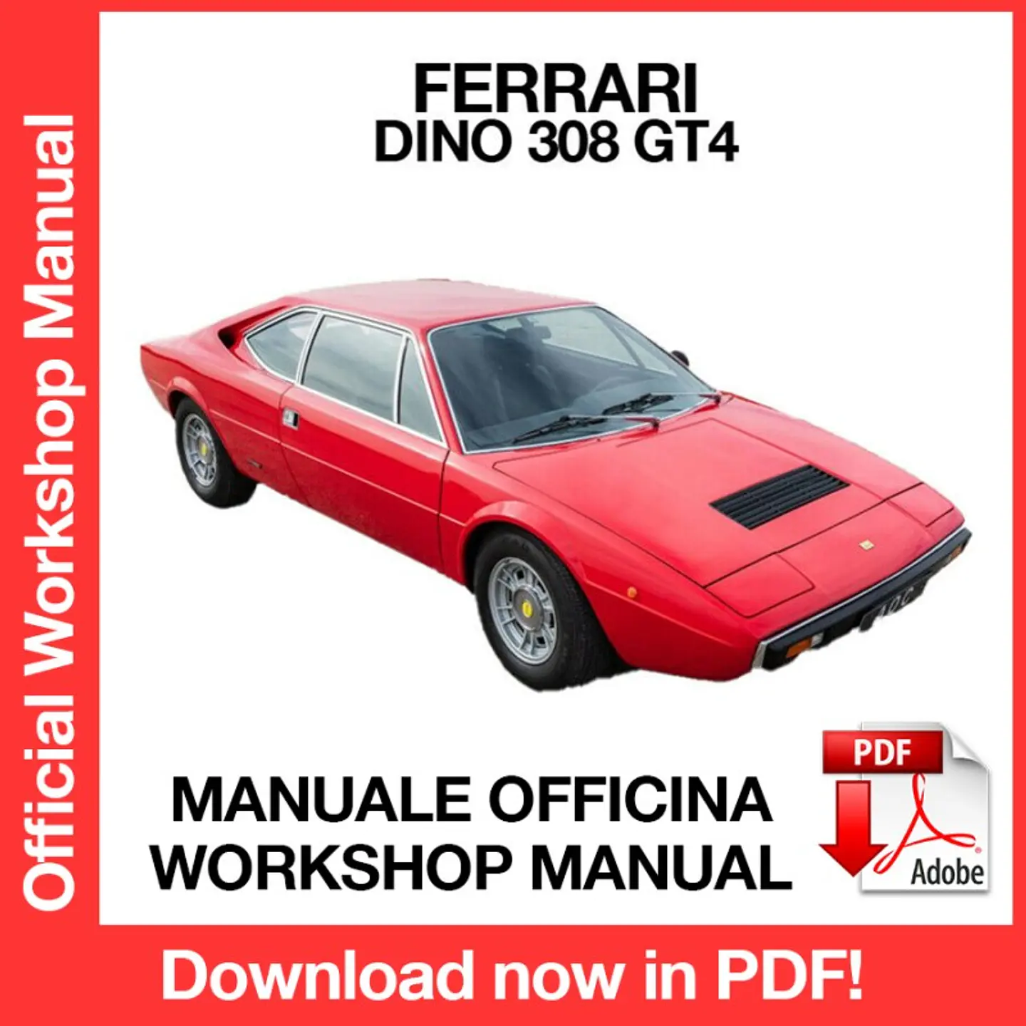 FERRARI DINO 308 GT4 (EN) Workshop Repair Manual FREE PDF Download 1