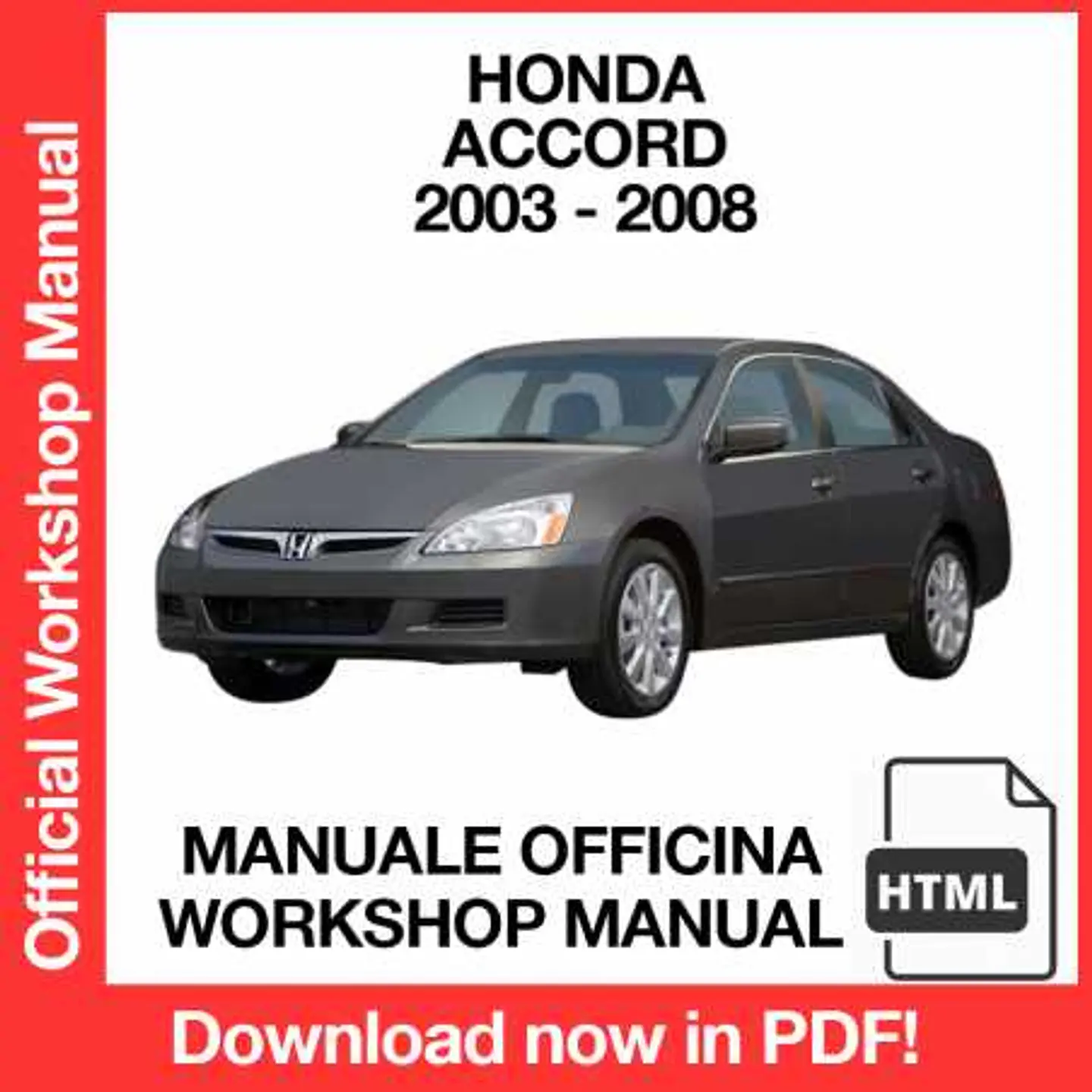 Honda Accord (2003, 2004, 2005, 2006, 2007, 2008) (EN) Workshop Repair Manual FREE PDF Download 1