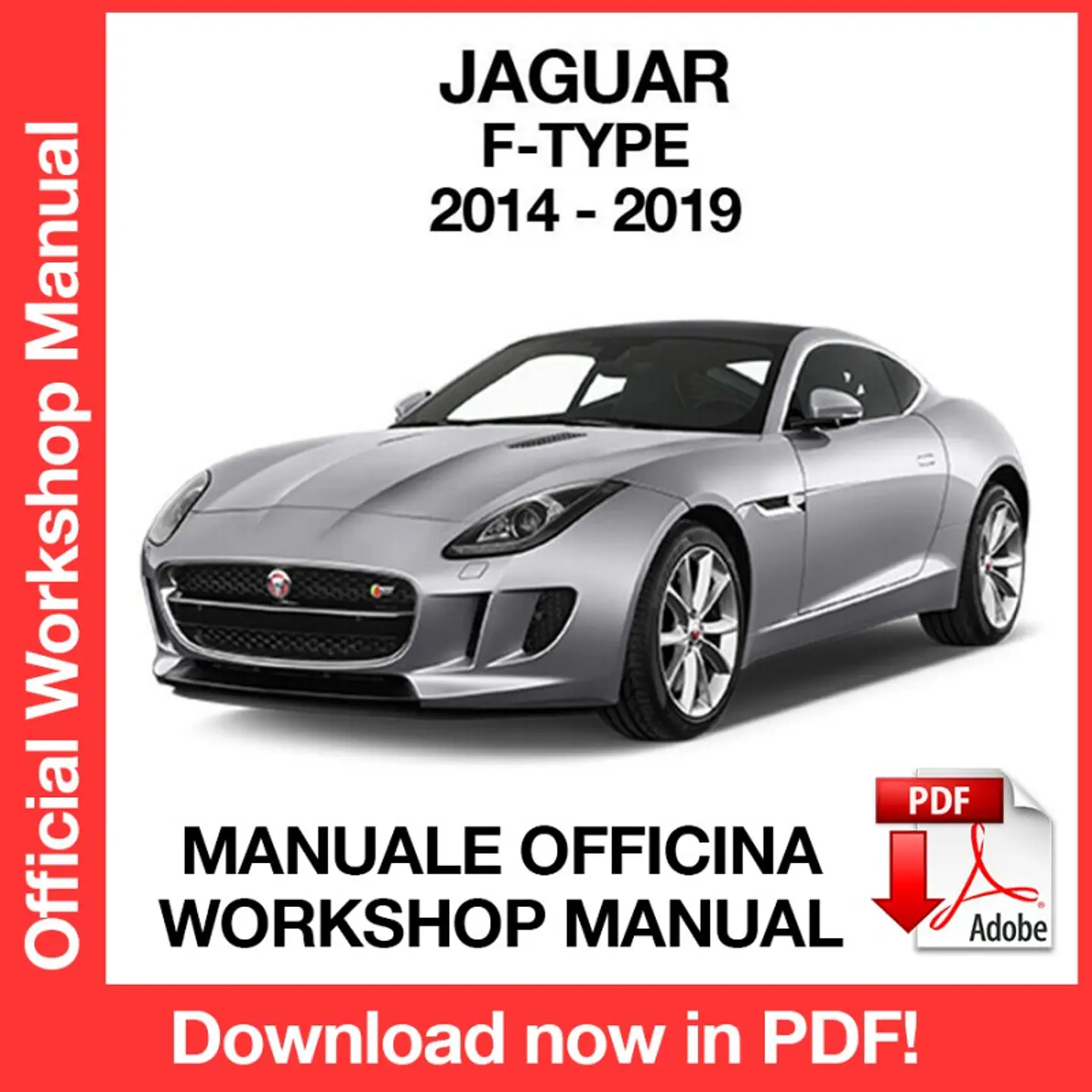Jaguar F-Type (2014, 2015, 2016, 2017, 2018, 2019) (EN) Workshop Repair Manual FREE PDF Download 1