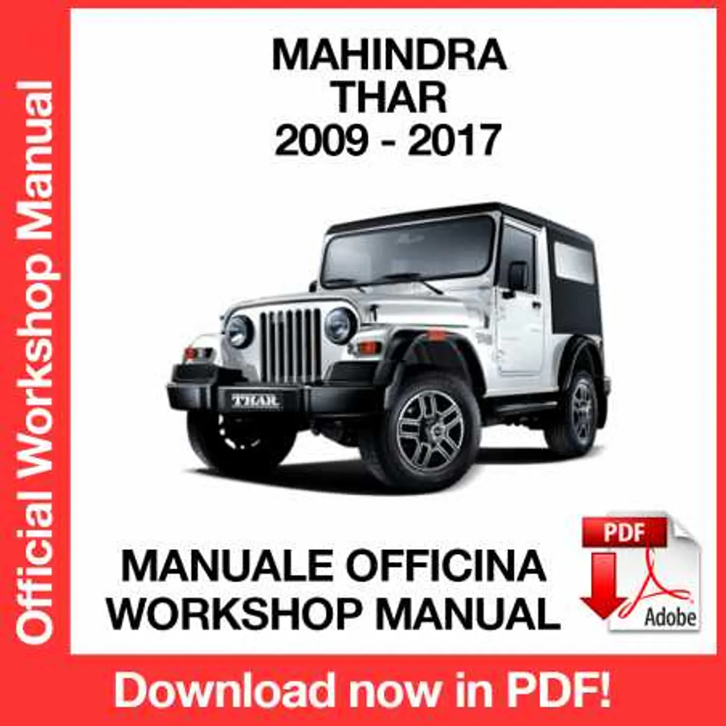 Mahindra Thar (2009, 2010, 2011, 2012, 2013, 2014, 2015, 2016, 2017) (EN) Workshop Repair Manual FREE PDF Download 1