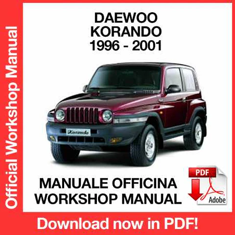 Daewoo Korando (1996, 1997, 1998, 1999, 2000, 2001) (EN) Workshop Repair Manual FREE PDF Download