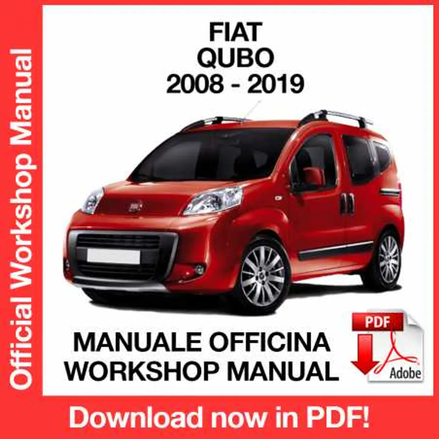 Fiat Qubo (2008, 2009, 2010, 2011, 2012, 2013, 2014) (ITA) Workshop Repair Manual FREE PDF Download 1