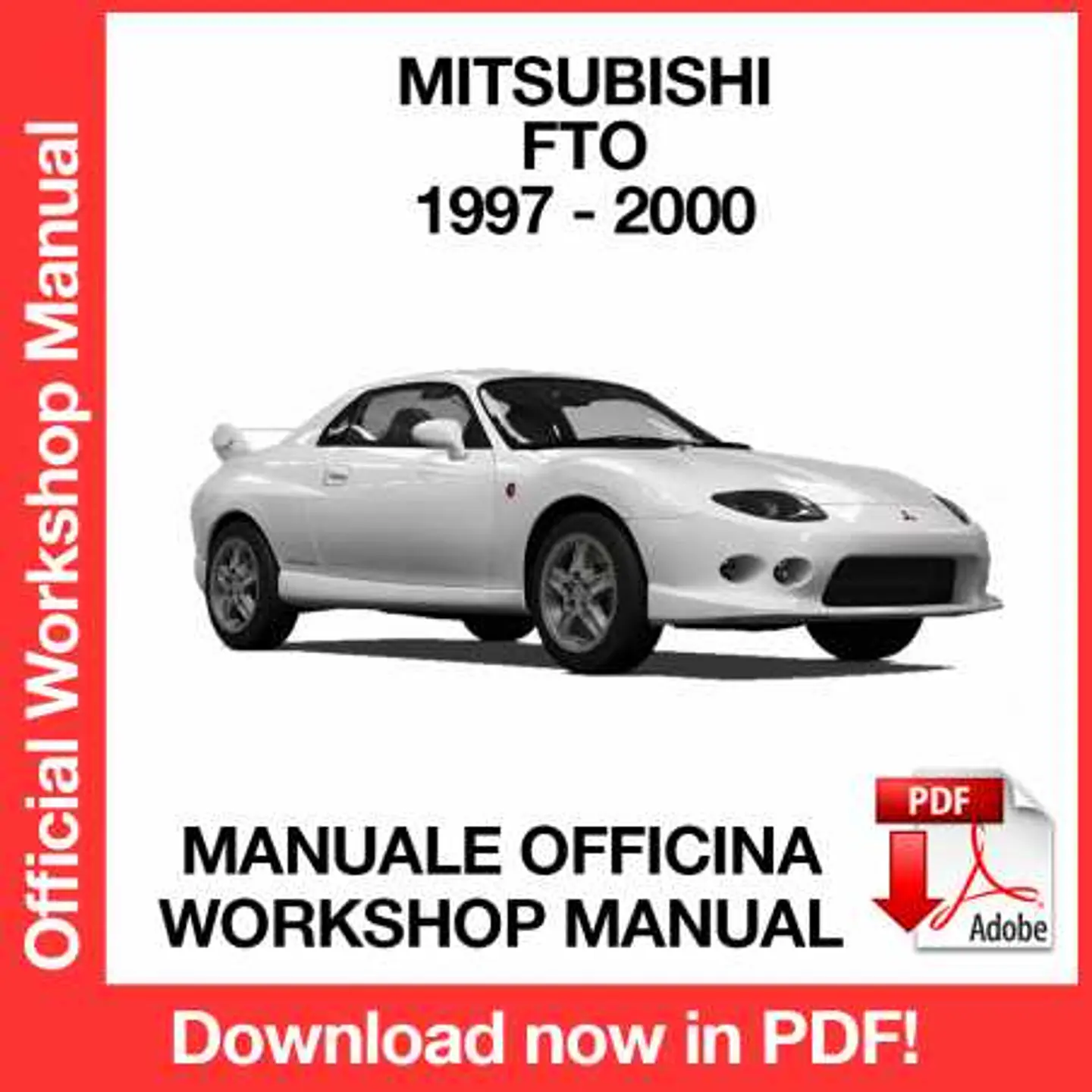 Mitsubishi FTO (1997, 1998, 1999, 2000) (EN) Workshop Repair Manual FREE PDF Download 1