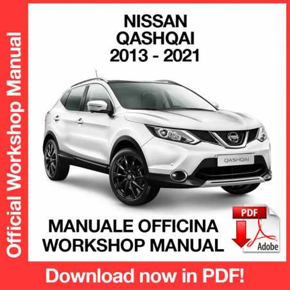 Nissan Qashqai J11 (2013, 2014, 2015, 2016, 2017, 2018, 2019, 2020, 2021) (EN) Workshop Repair Manual FREE PDF Download 1