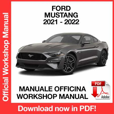 Ford Mustang (2021-2022) (EN) Workshop Repair Manual FREE PDF Download