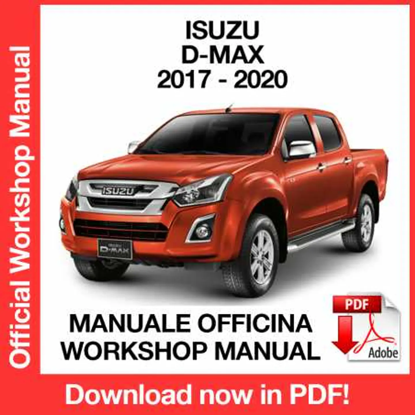 Isuzu D-Max /MU-X (2017, 2018, 2019, 2020) (EN) Workshop Repair Manual FREE PDF Download 1