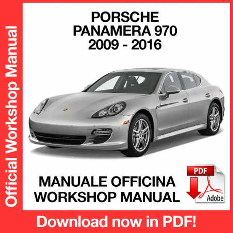 Porsche Panamera 970 (2009, 2010, 2011, 2012) (EN) Workshop Repair Manual FREE PDF Download 1