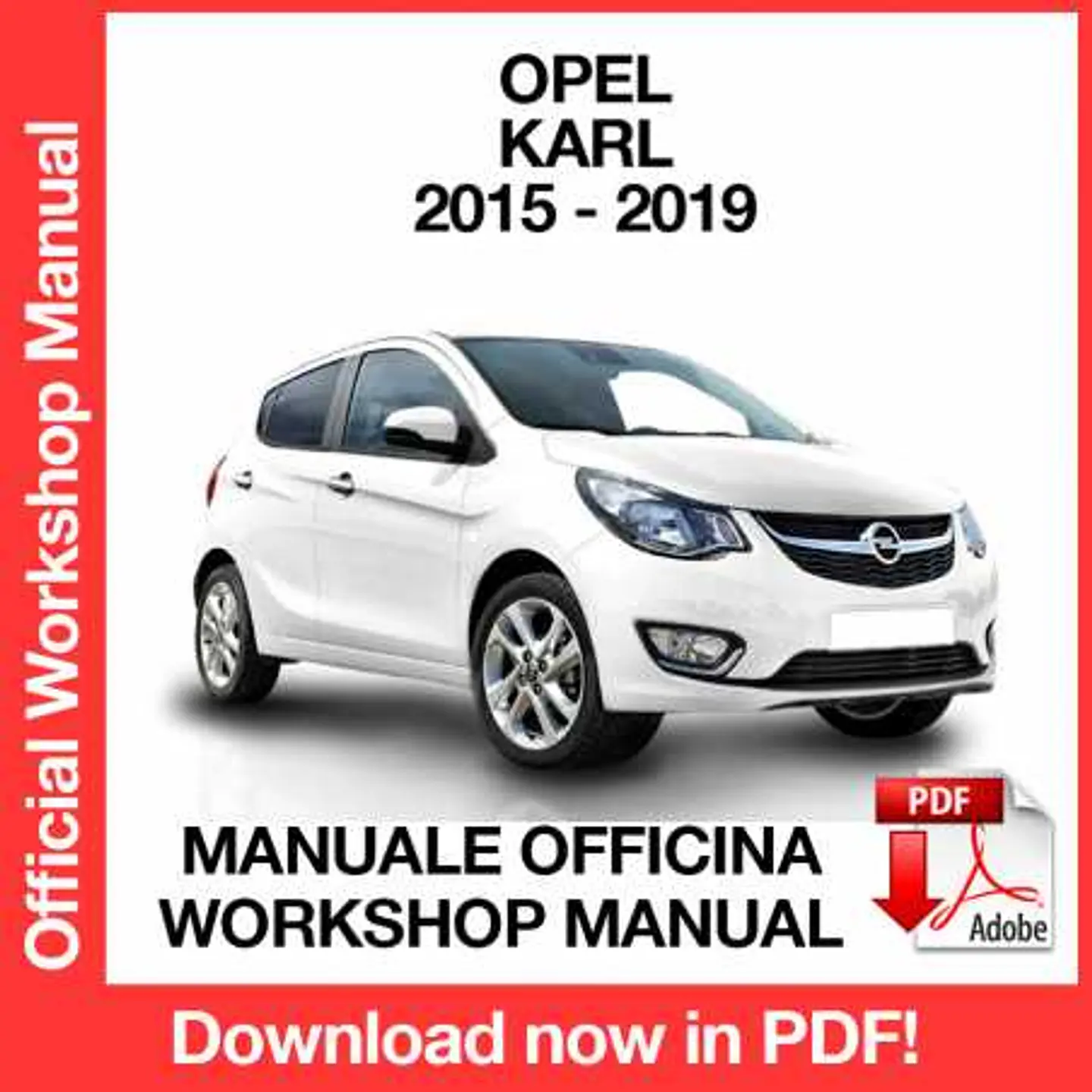 Opel Karl (2015, 2016, 2017, 2018, 2019) (EN) Workshop Repair Manual FREE PDF Download 1