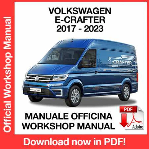 Volkswagen E-Crafter ( -2021-2022-2023) (EN) Workshop Repair Manual FREE PDF Download