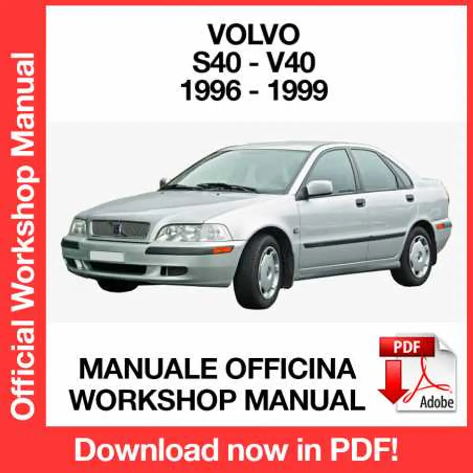 Volvo S40 - V40 (1996-1997-1998-1999) (EN) Workshop Repair Manual FREE PDF Download 1