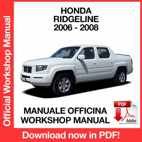 Honda Ridgeline (2006, 2007, 2008) (EN) Workshop Repair Manual FREE PDF Download