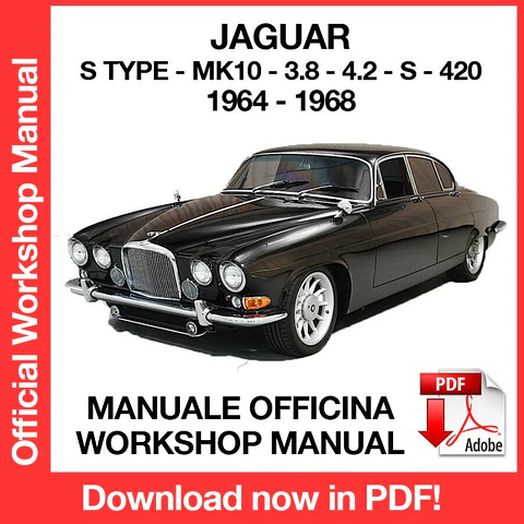 Jaguar S-Type MK10 (1964, 1965, 1966, 1967, 1968) (EN) Workshop Repair Manual FREE PDF Download