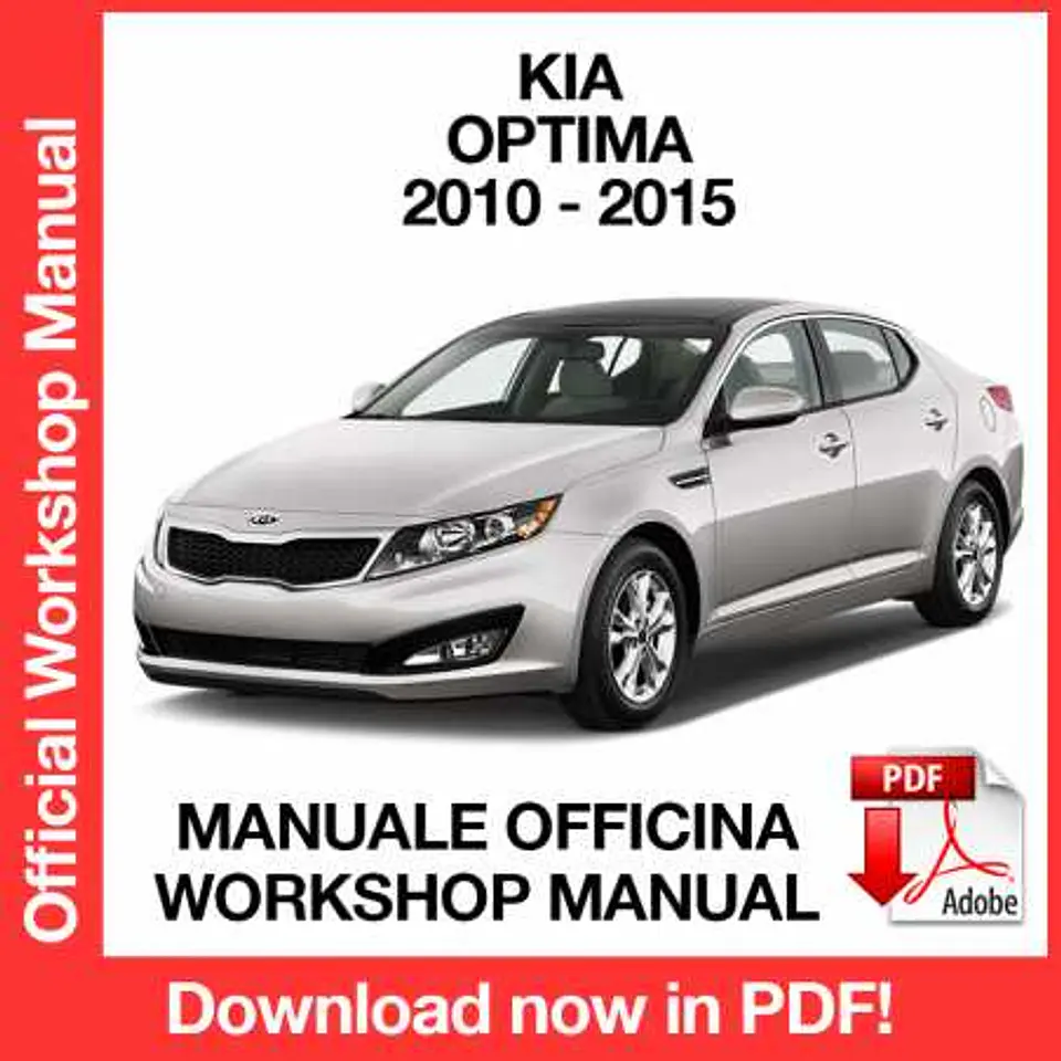 Kia Optima (2010, 2011, 2012, 2013, 2014, 2015) (EN) Workshop Repair Manual FREE PDF Download 1
