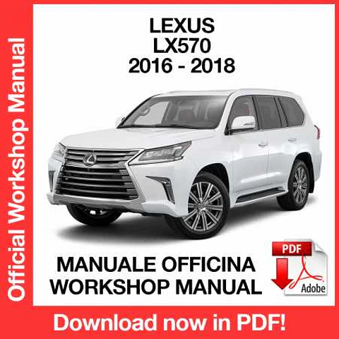 Lexus LX570 (2016, 2017, 2018) (EN) Workshop Repair Manual FREE PDF Download