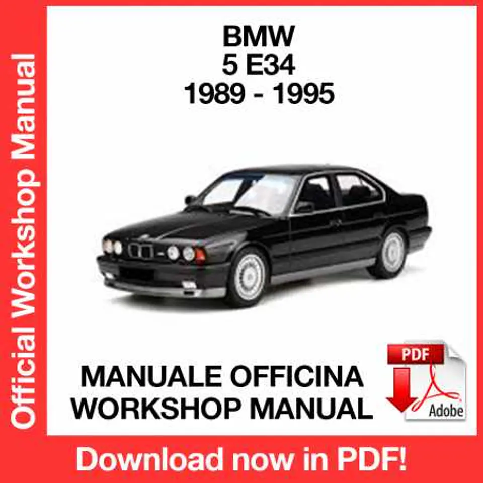 BMW 5 Series E34 (1989, 1990, 1991, 1992, 1993, 1994, 1995) (EN) Workshop Repair Manual FREE PDF Download 1