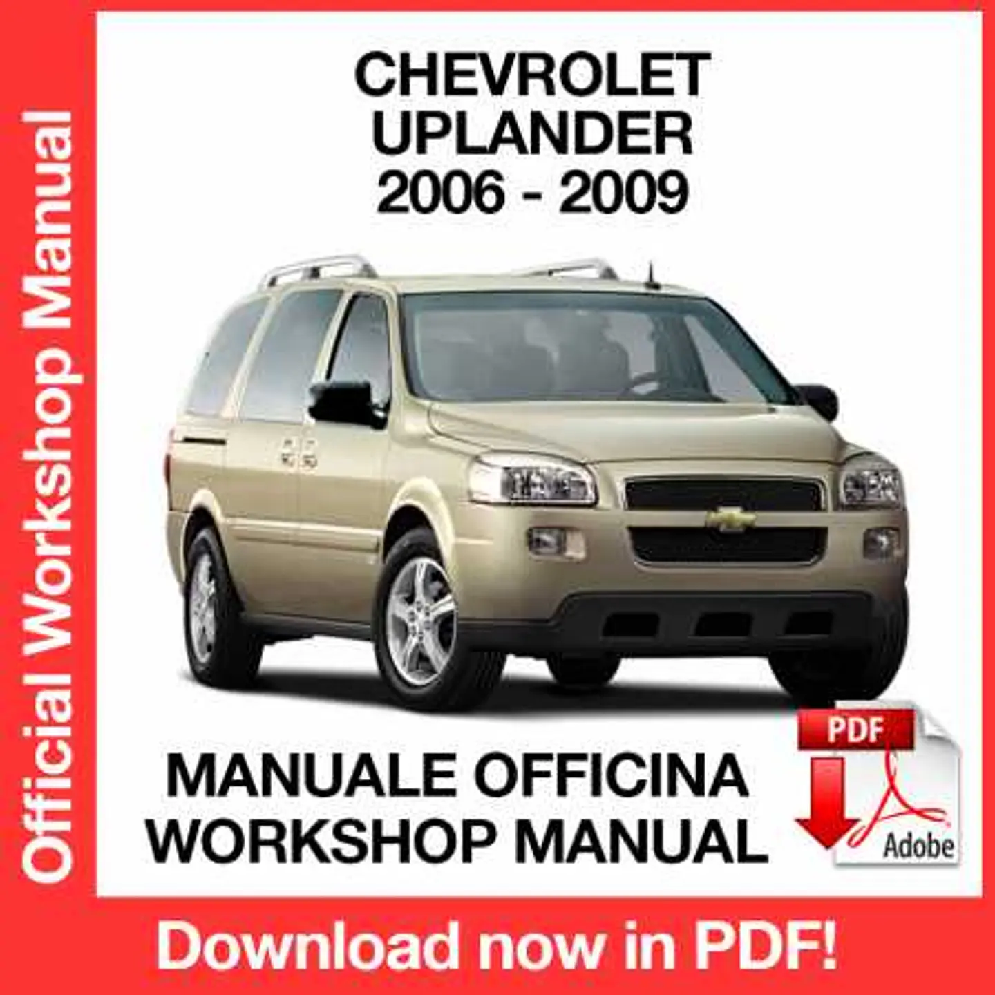 Chevrolet Uplander (2005, 2006, 2007, 2008, 2009) (EN) Workshop Repair Manual FREE PDF Download 1