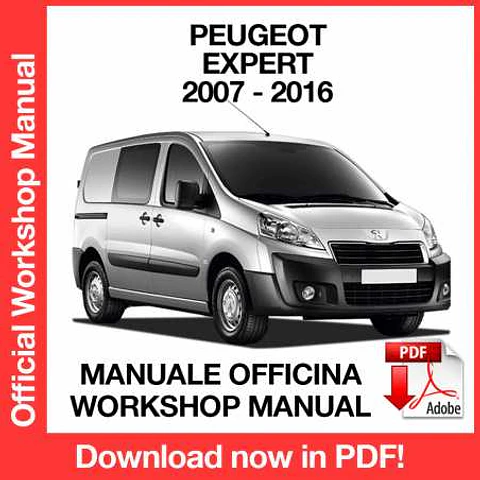 Peugeot Expert (2007, 2008, 2009, 2010, 2011, 2012, 2013, 2014, 2015, 2016) (EN) Workshop Repair Manual FREE PDF Download