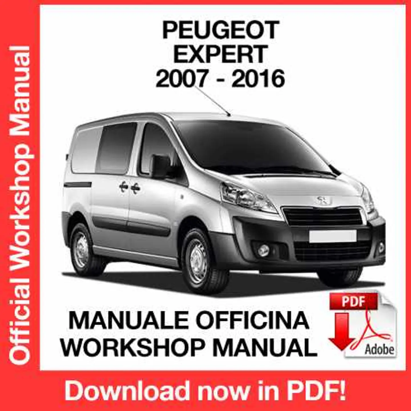 Peugeot Expert (2007, 2008, 2009, 2010, 2011, 2012, 2013, 2014, 2015, 2016) (EN) Workshop Repair Manual FREE PDF Download 1