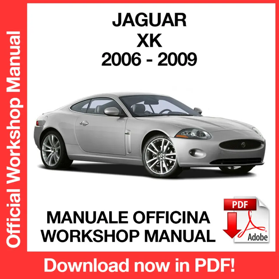 Jaguar XK X150 (2006, 2007, 2008, 2009) (EN) Workshop Repair Manual FREE PDF Download 1