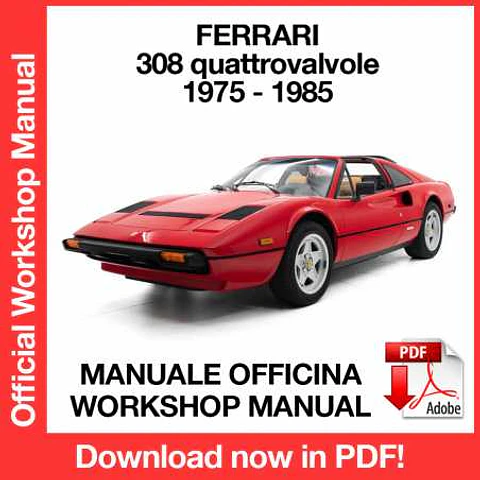 Ferrari 308 QV (1975, 1976, 1977, 1978, 1979, 1980) (EN) (ITA) Workshop Repair Manual FREE PDF Download