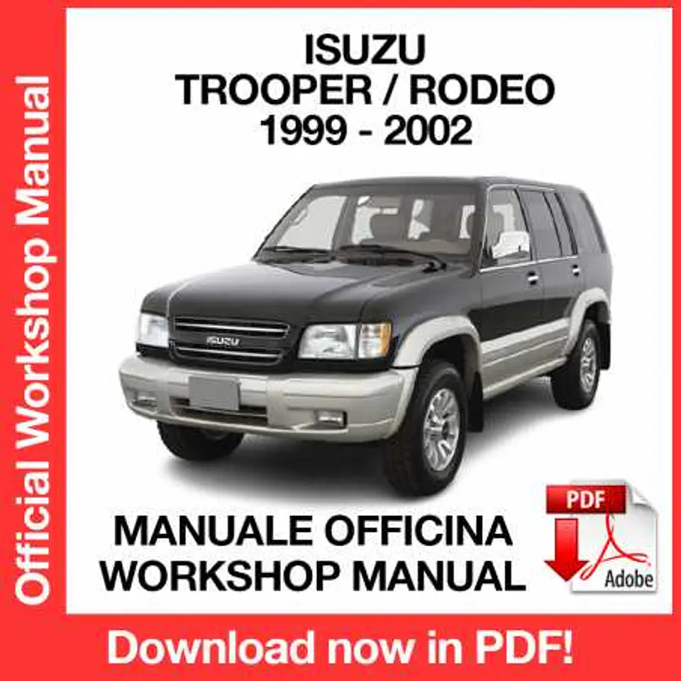 Isuzu Trooper / Rodeo (1999, 2000, 2001, 2002) (EN) Workshop Repair Manual FREE PDF Download 1