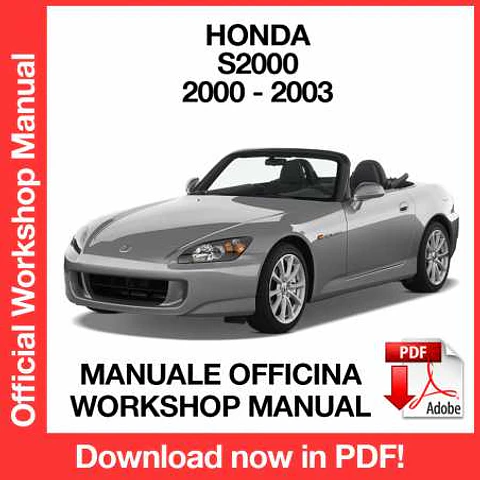 Honda S2000 (2000, 2001, 2002, 2003) (EN) Workshop Repair Manual FREE PDF Download