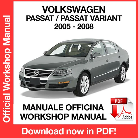 Volkswagen Passat (2005-2006-2007-2008) (EN) Workshop Repair Manual FREE PDF Download