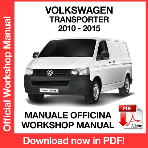 Volkswagen Transporter T5 (2010-2011-2012-2013-2014-2015) (EN) Workshop Repair Manual FREE PDF Download