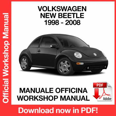 Volkswagen New Beetle (1998-1999-2000-2001-2002-2003-2004-2005-2006-2007-2008-2008) (EN) Workshop Repair Manual FREE PDF Download
