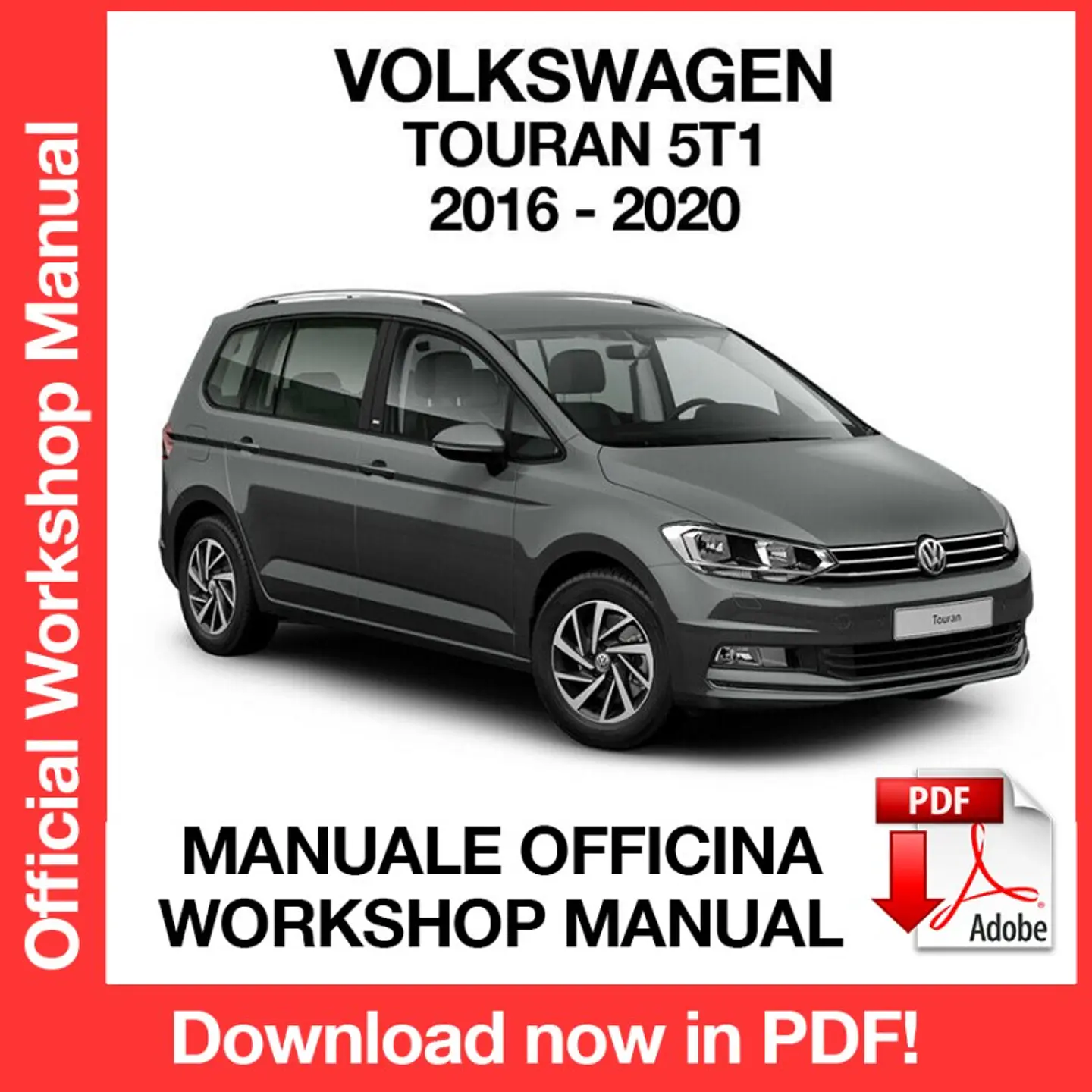 Volkswagen Touran (2016-2016-2017-2018-2019-2020-2020) (EN) Workshop Repair Manual FREE PDF Download 1