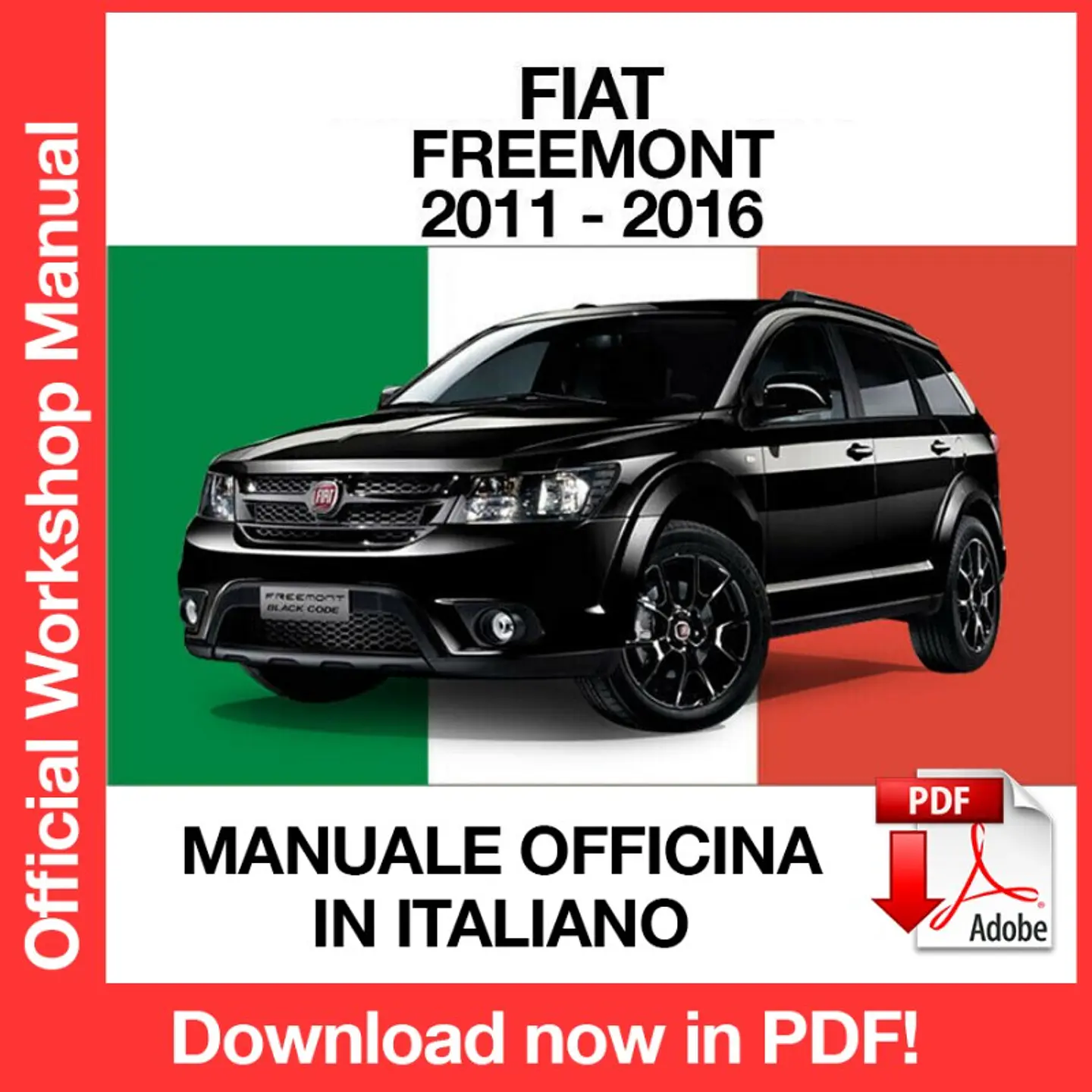 FIAT FREEMONT (2011, 2012, 2013, 2014, 2015, 2016) (ITA) Workshop Repair Manual FREE PDF Download 1