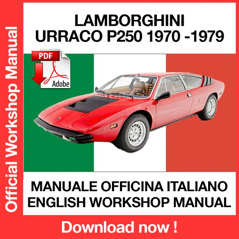 Lamborghini Urraco P250 (1970, 1971, 1972, 1973, 1974) (ITA) (EN) (FR) Workshop Repair Manual FREE PDF Download