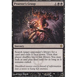 Praetor's Grasp - New Phyrexia