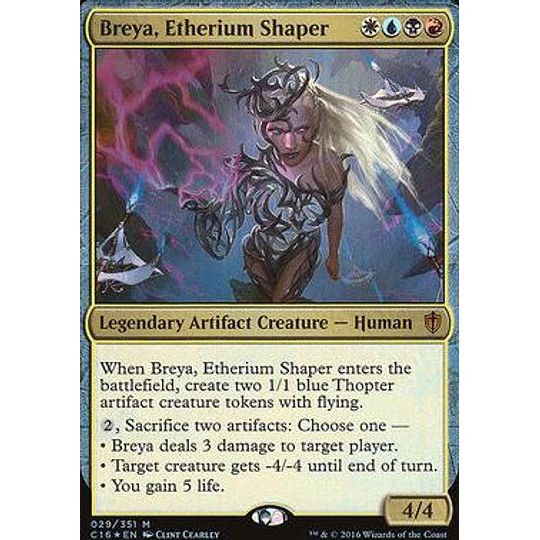 Breya, Etherium Shaper Commander / EDH