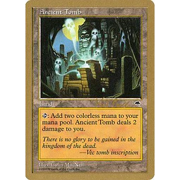 Ancient Tomb - World Championships (Tokyo 1999 (Kai Budde) - Not Tournament Legal (ingles)