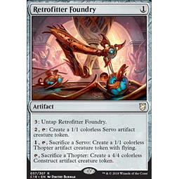 Retrofitter Foundry - Commander 2018 (español)