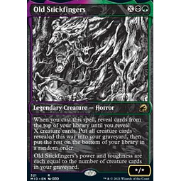 Old Stickfingers (Eternal Night) - Innistrad: Midnight Hunt Variants (ingles)
