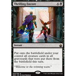 Thrilling Encore - Battlebond (ingles)
